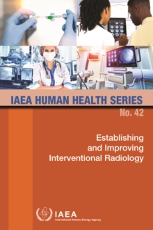 Image for Establishing and Improving Interventional Radiology