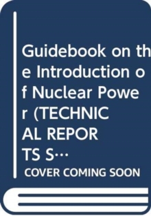 Guidebook on the Introduction of Nuclear Power