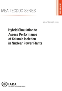 Image for Hybrid Simulation to Assess Performance of Seismic Isolation in Nuclear Power Plants
