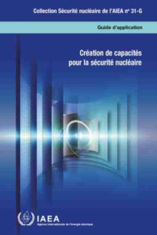Image for Building Capacity for Nuclear Security (French Edition)