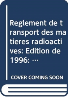 Reglement de transport des matieres radioactives