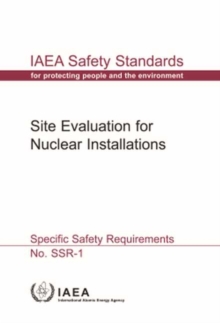 Site Evaluation for Nuclear Installations
