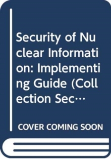Image for Security of Nuclear Information