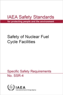 Image for Safety of Nuclear Fuel Cycle Facilities (Spanish Edition) : Specific Safety Requirements