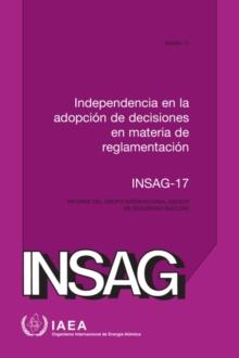 Image for Independence in Regulatory Decision Making (Spanish Edition)