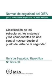Image for Safety Classification of Structures, Systems and Components in Nuclear Power Plants, Spanish Edition