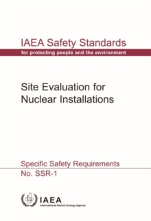Site Evaluation for Nuclear Installations (Chinese Edition)