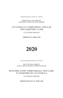 Image for Guatemala's territorial, insular and maritime claim (Guatemala/Belize) : order of 22 April 2020