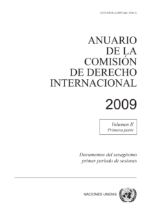 Image for Anuario De La Comisión De Derecho Internacional 2009, Vol. II, Parte 1