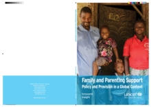 Image for Family and Parenting Support: Policy and Provision in a Global Context