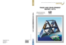 Image for Trade and Development Report 2015: Making the International Financial Architecture Work for Trade and Development