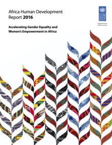 Image for Africa Human Development Report 2016: Accelerating Gender Equality and Women's Empowerment in Africa
