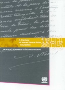 Century of Nobel Peace Prize Laureates, A