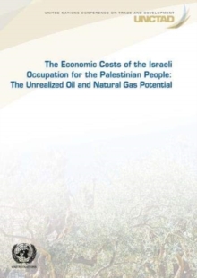 economic cost of the Israeli occupation for the Palestinian people