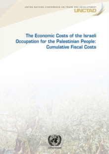 economic costs of the Israeli occupation for the Palestinian people