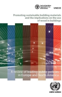 Promoting sustainable building materials and the implications on the use of wood in buildings