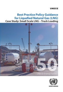 Best practice policy guidance for liquefied natural gas (LNG)