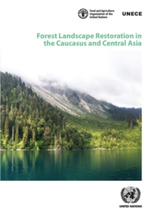 Image for Forest landscape restoration in the Caucasus and central Asia