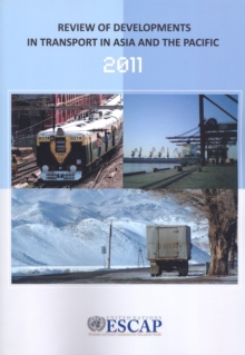 Review of developments in transport in Asia and the Pacific 2011