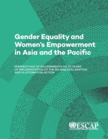 Gender equality and women's empowerment in Asia and the Pacific
