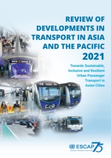 Image for Review of developments in transport in Asia and the Pacific 2021