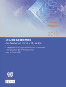 Estudio Economico de America Latina y el Caribe 2016