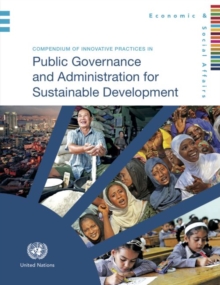 Compendium of innovative practices in public governance and administration for sustainable development