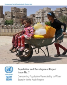 Image for Overcoming population vulnerability to water scarcity in the Arab region