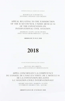 Appeal relating to the jurisdiction of the ICAO Council under article 84 of the Convention on International Civil Aviation