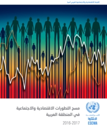 Image for Survey of Economic and Social Developments in the Arab Region 2016-2017 (Arabic Language)
