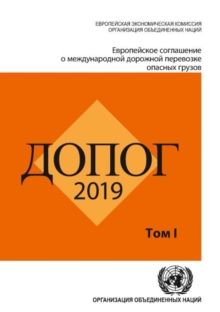 Image for European Agreement Concerning the International Carriage of Dangerous Goods by Road (ADR) (Russian Edition), 2 Volume Set : Applicable as from 1 January 2019