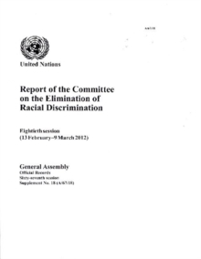 Report of the Committee on the Elimination of Racial Discrimination