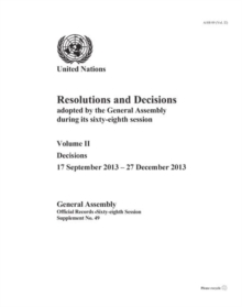 Resolutions and decisions adopted by the General Assembly during its sixty-eighth session
