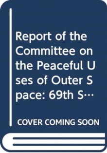 Image for Report of the Committee on the Peaceful Uses of Outer Space