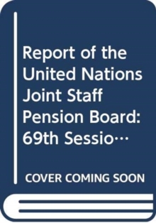 Report of the United Nations Joint Staff Pension Board