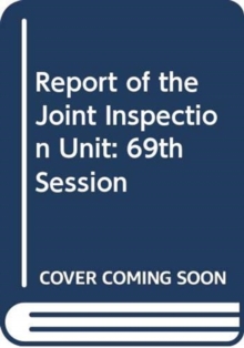 Report of the Joint Inspection Unit for 2014 and programme of work for 2015