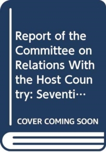 Image for Report of the Committee on Relations with the Host Country