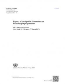 Report of the Special Committee on Peacekeeping Operations and its working group
