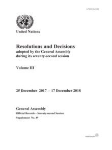 Resolutions and decisions adopted by the General Assembly during its seventy-second session