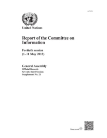 Image for Report of the Committee on Information : fortieth session (1-11 May 2018)