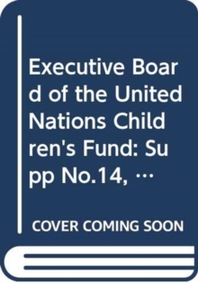 Executive Board of the United Nations Children's Fund 2014