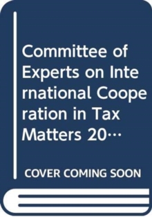 Committee of Experts on International Cooperation in Tax Matters