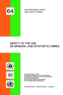 Image for Safety in the Use of Mineral and Synthetic Fibres