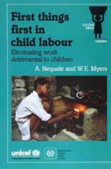 First Things First in Child Labour