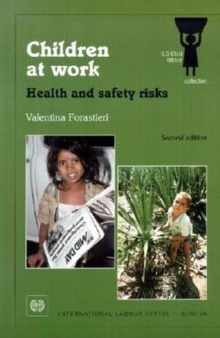 Image for Children at work  : health and safety risks