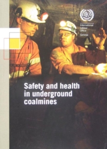 Image for Safety and health in underground coalmines