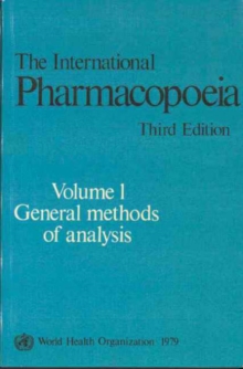 Image for The international pharmacopoeiaVol. 1: General methods of analysis