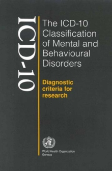 Image for The ICD-10 classification of mental and behavioural disorders  : diagnostic criteria for research