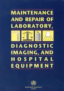 Image for Maintenance and Repair of Laboratory, Diagnostic Imaging and Hospital Equipment