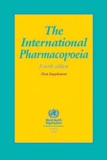 Image for The international pharmacopoeia : First supplement